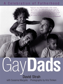 Picture of Gay Dads: A Celebration of Fatherhood by Strah & Susanna Margolis